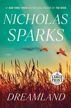 Dreamland, Paperback/Nicholas Sparks