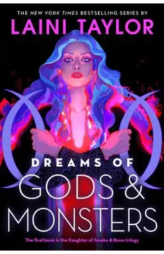 Dreams of Gods & Monsters - Laini Taylor