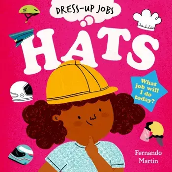 Dress-up Jobs: Hats, Paperback/***