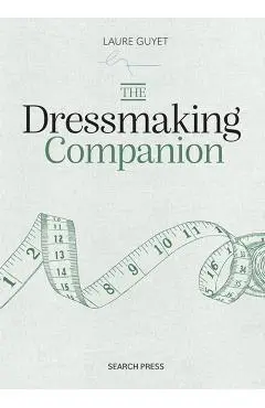 Dressmaking Companion - Laure Guyet
