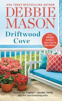 Driftwood Cove: Two Stories for the Price of One, Paperback/Debbie Mason