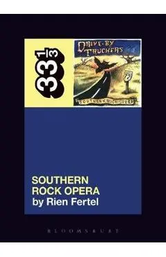 Drive-By Truckers' Southern Rock Opera