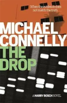 Drop, Paperback/Michael Connelly