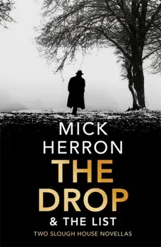 Drop & The List, Paperback/Mick Herron