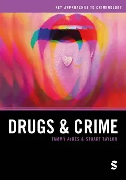 Drugs and Crime, Paperback/Stuart Taylor