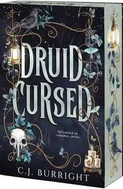 Druid Cursed - C. J. Burright