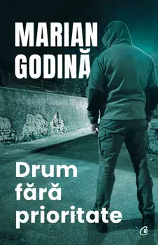 Drum fara prioritate/Marian Godina