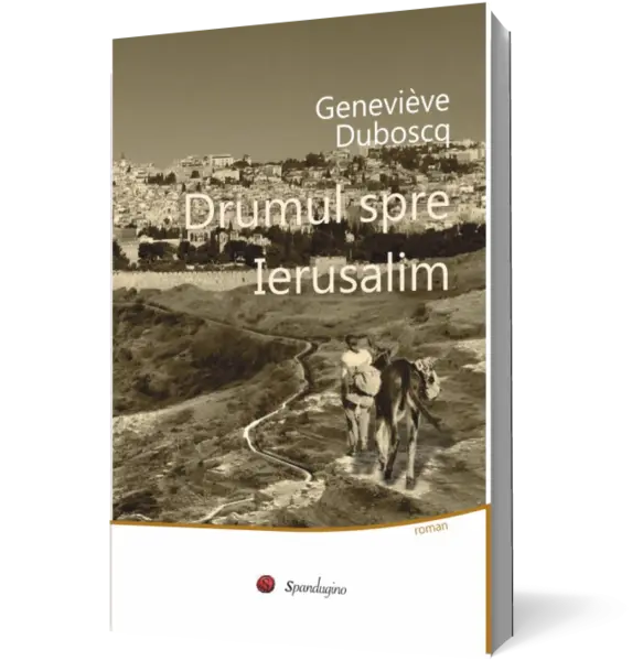 Drumul spre Ierusalim