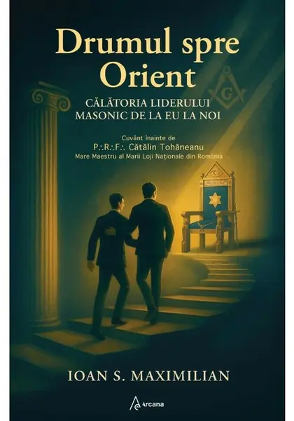 Drumul spre Orient. Calatoria liderului masonic de la EU la NOI