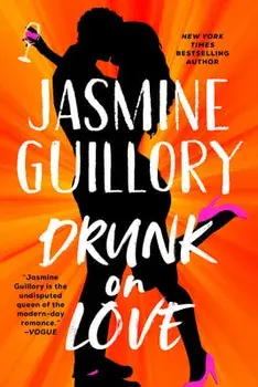Drunk on Love, Paperback/Jasmine Guillory