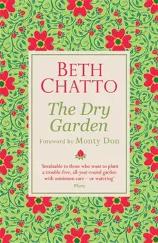 Dry Garden, Paperback/Beth Chatto