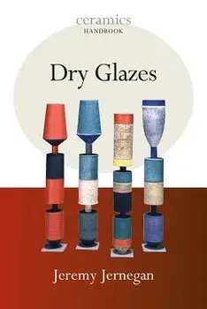Dry Glazes, Paperback/Jeremy Jernegan