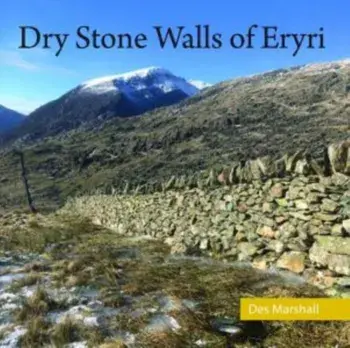Dry Stone Walls of Eryri, Paperback/***