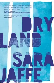 Dryland, Paperback/Sara Jaffe