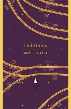 Dubliners, Paperback/James Joyce