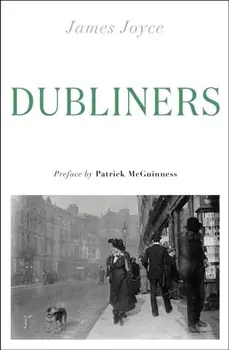 Dubliners. (riverrun editions), Paperback/James Joyce