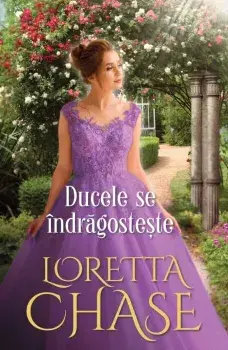 Ducele se indragosteste/Loretta Chase