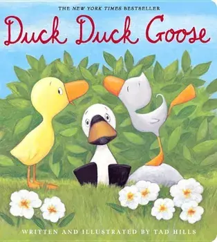 Duck, Duck, Goose, Hardcover/Tad Hills