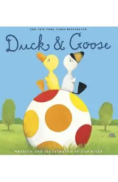 Duck & Goose - Tad Hills