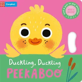 Duckling, Duckling, PEEKABOO, Board book/***