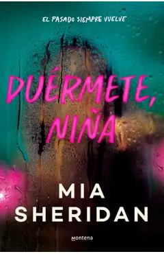 Duérmete, Niña / All the Little Raindrops - Mia Sheridan