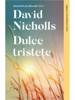 Dulce tristete/David Nicholls