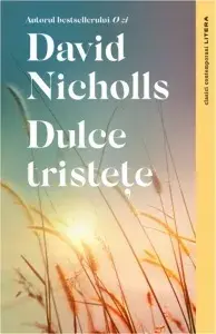 Dulce tristete/David Nicholls