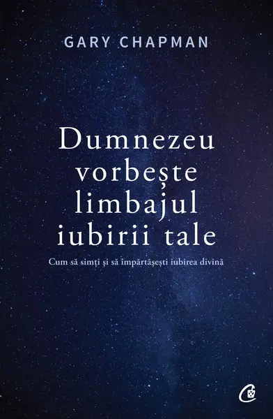 Dumnezeu vorbește limbajul iubirii tale