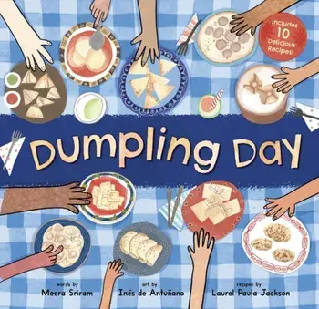 Dumpling Day, Paperback/Meera Sriram