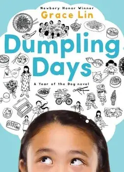 Dumpling Days, Paperback/Grace Lin