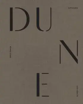 Dune: Exposures, Hardback/Greg Fraser
