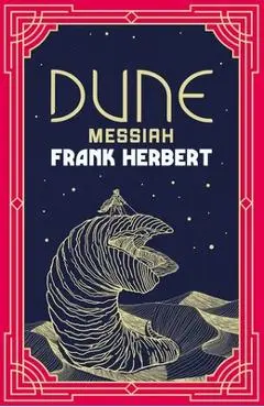 Dune Messiah - Frank Herbert