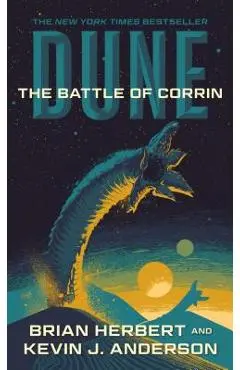 Dune: The Battle of Corrin: Book Three of the Legends of Dune Trilogy - Brian Herbert