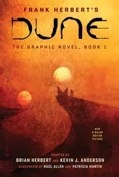 Dune: The Graphic Novel, Book 1: Dune, Volume 1, Hardcover/Frank Herbert