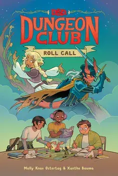 Dungeons & Dragons: Dungeon Club: Roll Call, Hardcover/Molly Knox Ostertag