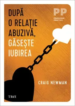 Dupa o relatie abuziva, gaseste iubirea/Craig Newman