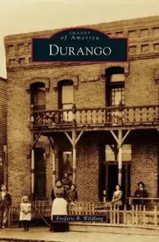 Durango, Hardcover/Frederic B. Wildfang