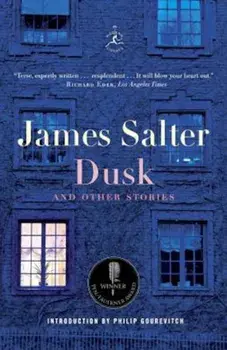 Dusk and Other Stories, Paperback/James Salter