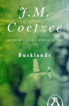 Dusklands, Paperback/J. M. Coetzee