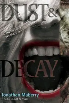 Dust & Decay, Paperback/Jonathan Maberry