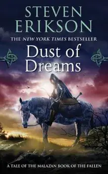 Dust of Dreams, Paperback/Steven Erikson