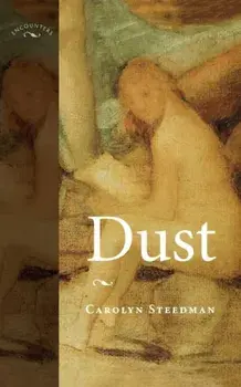 Dust, Paperback/Carolyn Steedman