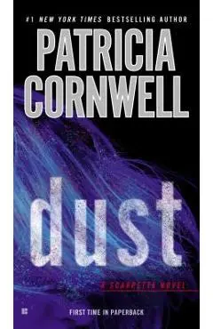 Dust - Patricia Cornwell