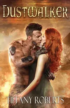 Dustwalker, Paperback/Tiffany Roberts