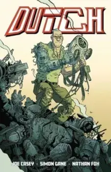Dutch, Paperback/Joe Casey