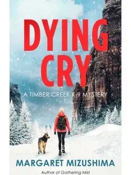 Dying Cry, Hardback/Margaret Mizushima