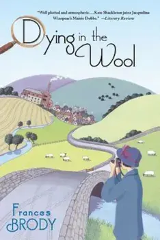 Dying in the Wool, Paperback/Frances Brody