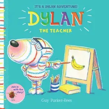 Dylan the Teacher, Paperback/Guy ParkerRees