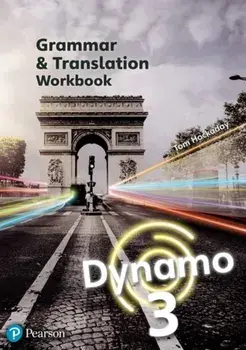 Dynamo 3 Grammar & Translation Workbook, Paperback/Tom Hockaday