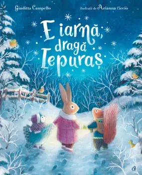 E iarna, draga Iepuras/Giuditta Campello